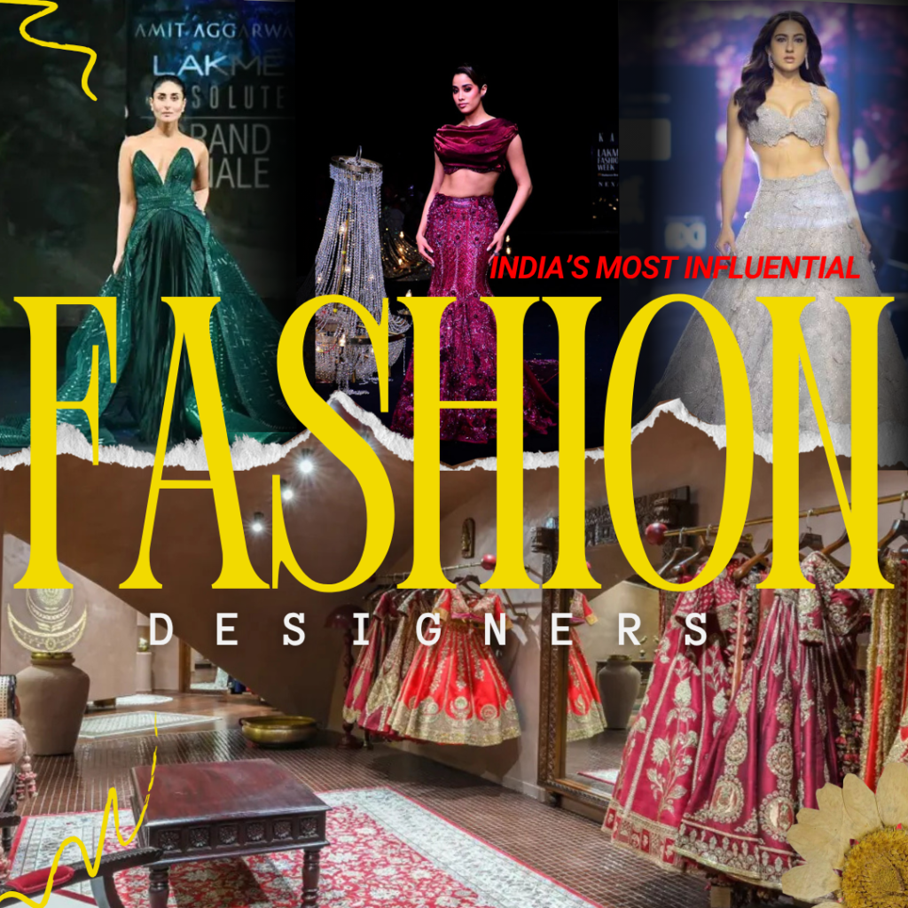 from the heart of India to world's runway : best fashion designers