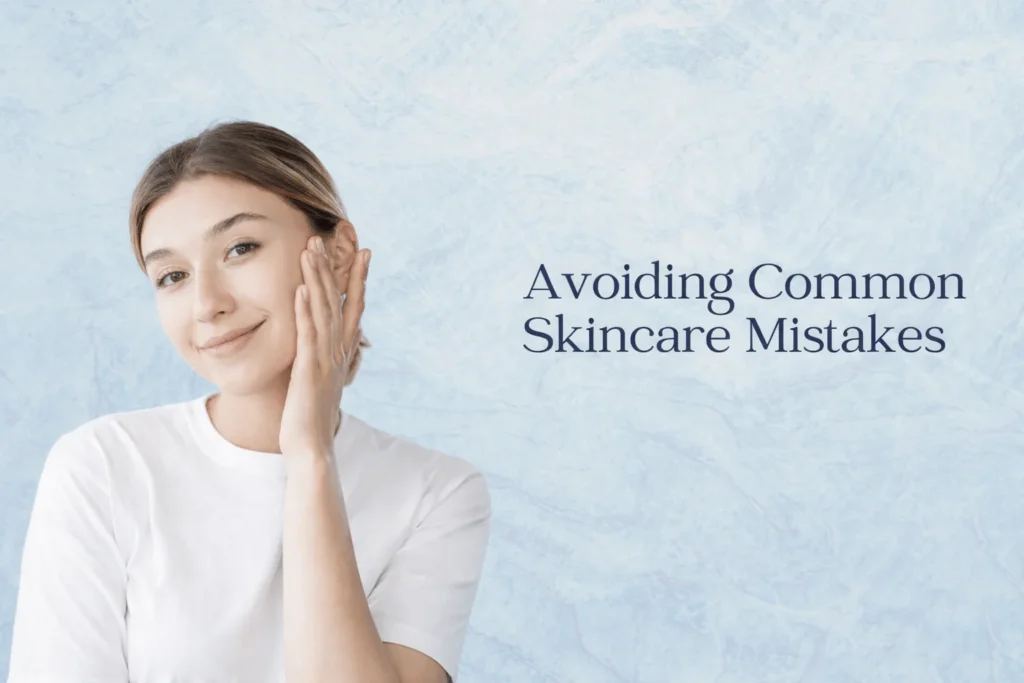 mistakes-to-avoid-in-skincare